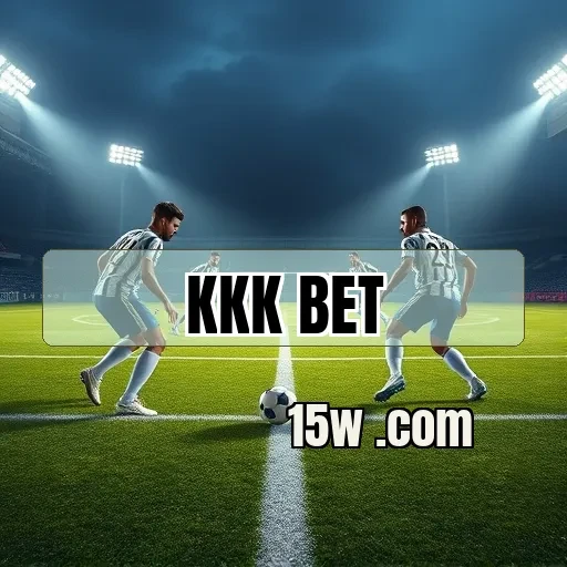 kkk bet: Descubra a Nova Era dos Eventos Esportivos Online